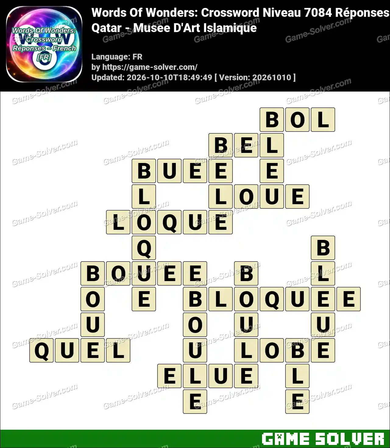 Words Of Wonders: Crossword Niveau 7084 Réponses – Qatar – Musee D’Art Islamique